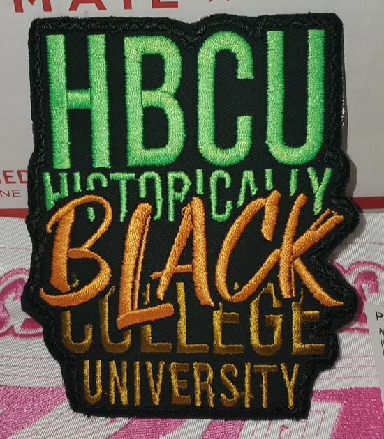 Historically black University college patch, HBCU,BLACK COLLEGE, hbcu patch, iron patch hbcu iron patch.