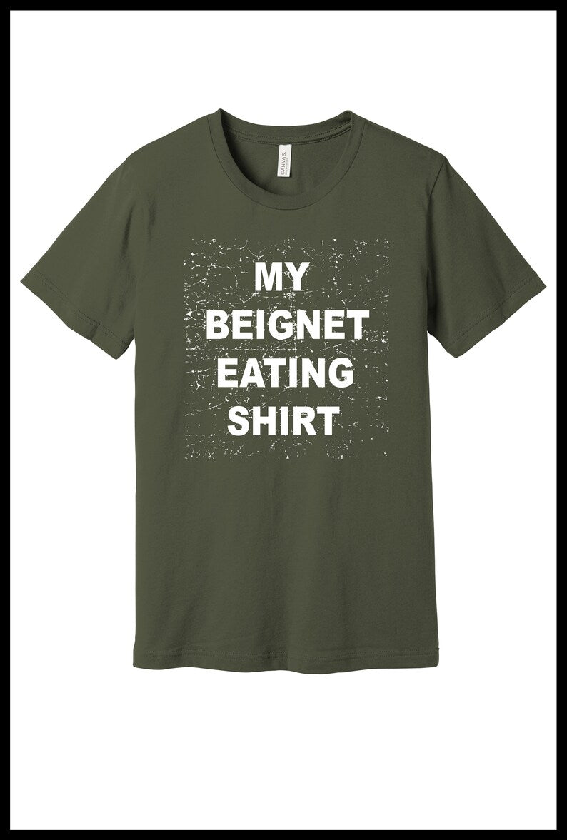 My Beignet Eating T-shirt, Disneyland Beignet, Beignet shirt, Funny Disney shirt