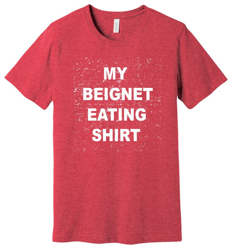 My Beignet Eating T-shirt, Disneyland Beignet, Beignet shirt, Funny Disney shirt